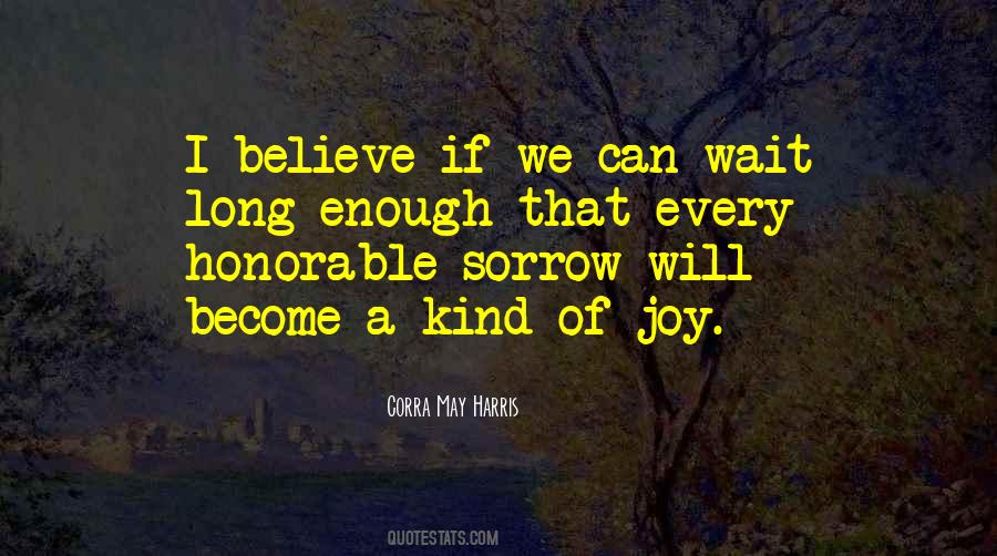 Corra May Harris Quotes #1428808