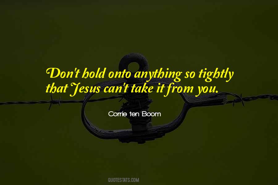 Corrie Ten Boom Quotes #288935