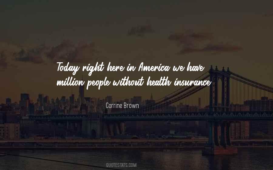 Corrine Brown Quotes #971806