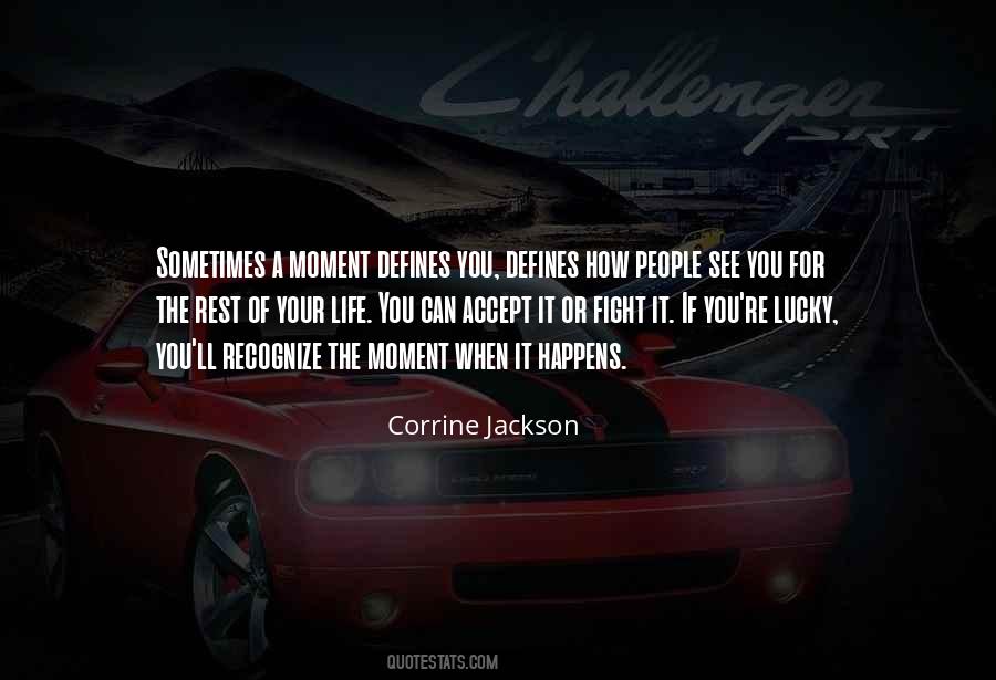 Corrine Jackson Quotes #1101249