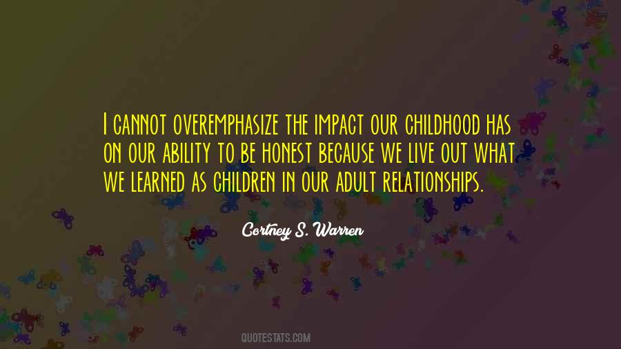 Cortney S. Warren Quotes #1440154