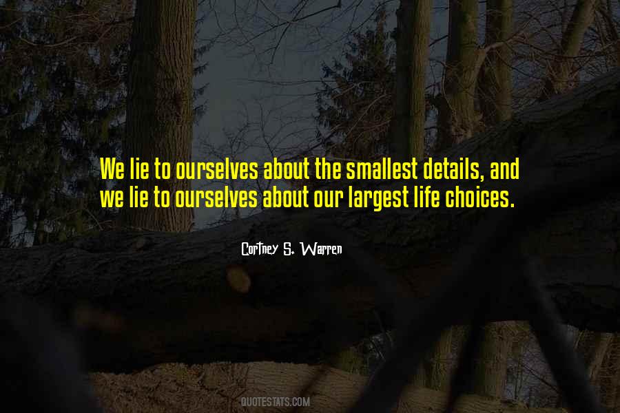 Cortney S. Warren Quotes #839004