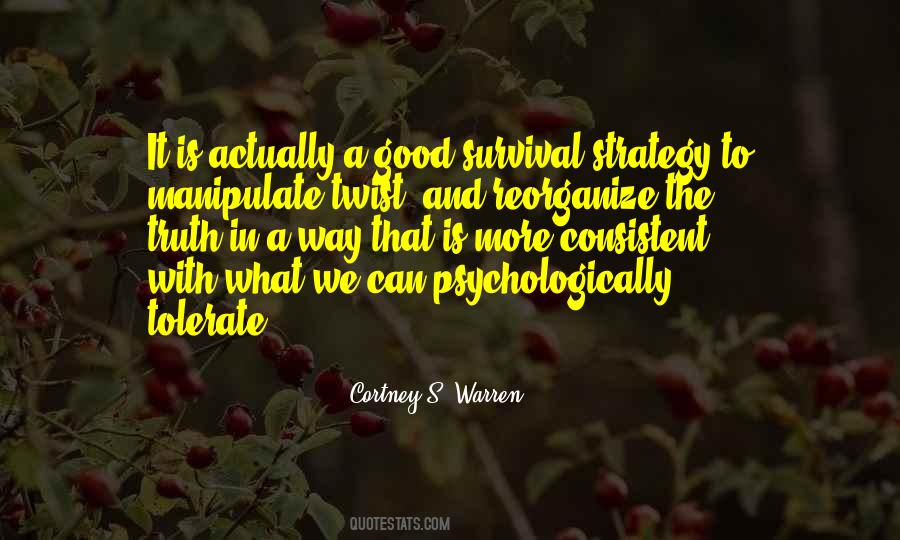 Cortney S. Warren Quotes #862406