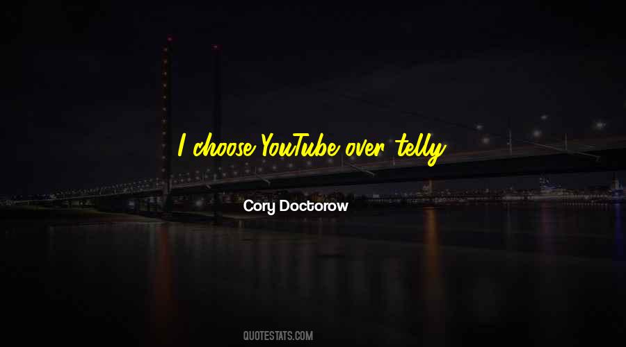 Cory Doctorow Quotes #804575