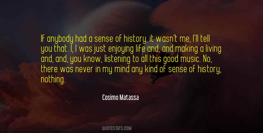 Cosimo Matassa Quotes #117946