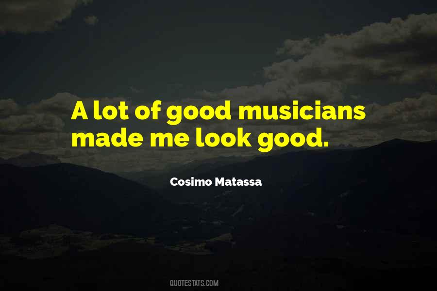 Cosimo Matassa Quotes #615922