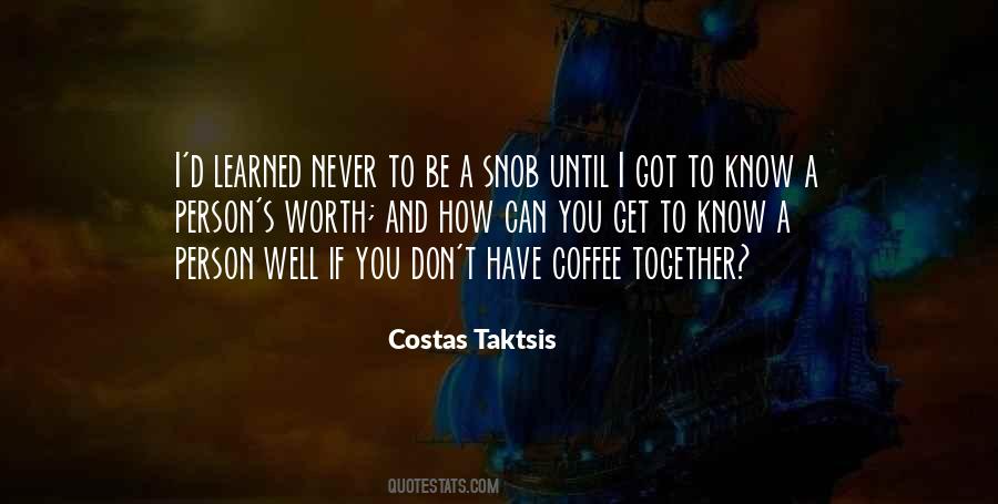 Costas Taktsis Quotes #1179861