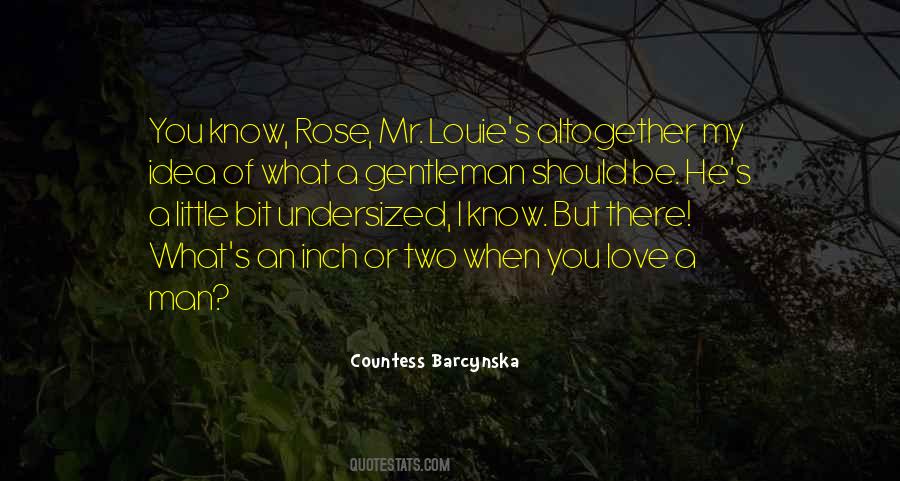 Countess Barcynska Quotes #98744