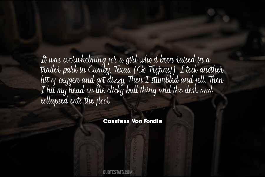 Countess Von Fondle Quotes #990138