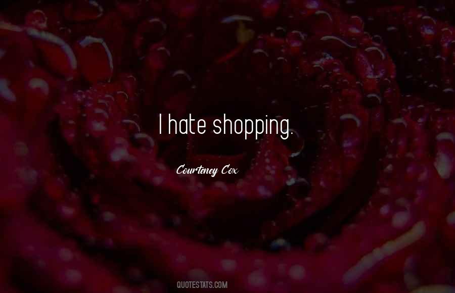 Courteney Cox Quotes #1084718