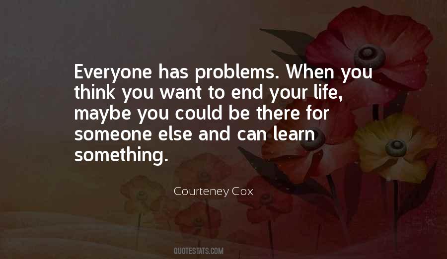 Courteney Cox Quotes #1618742