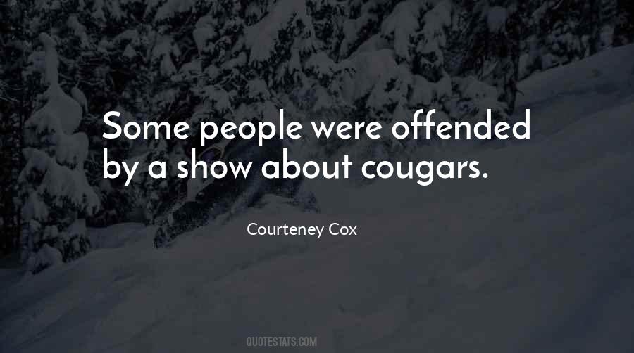 Courteney Cox Quotes #1744362