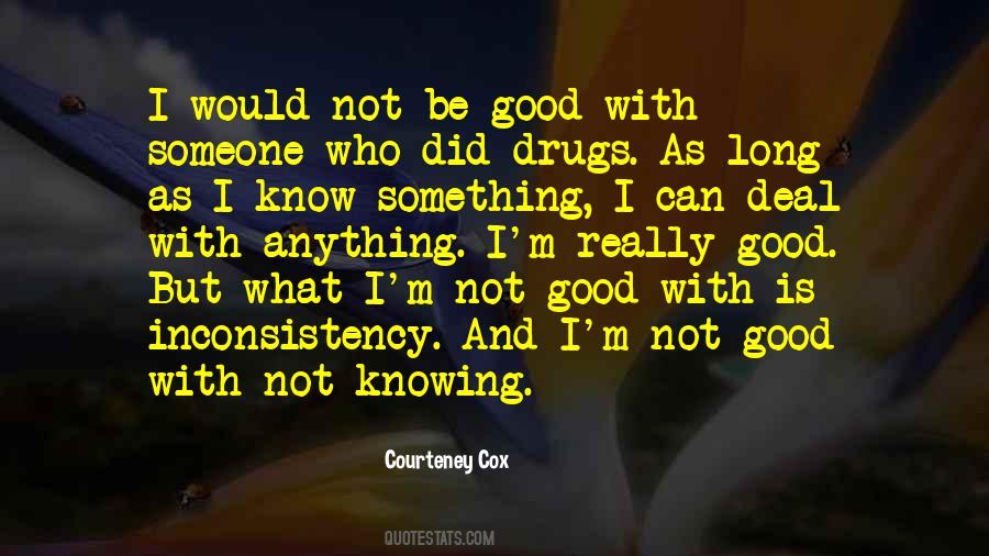Courteney Cox Quotes #1765747