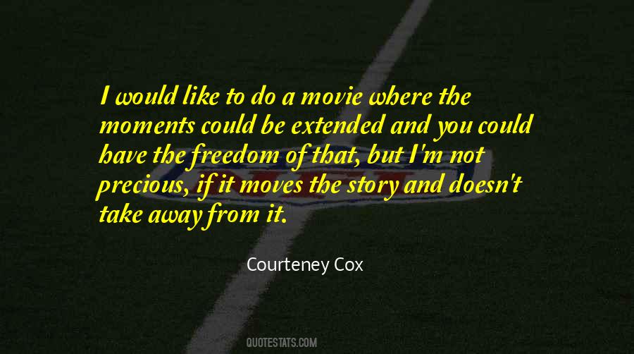 Courteney Cox Quotes #221839