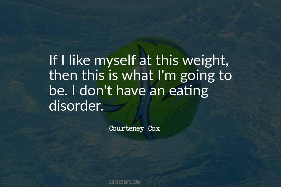 Courteney Cox Quotes #367382
