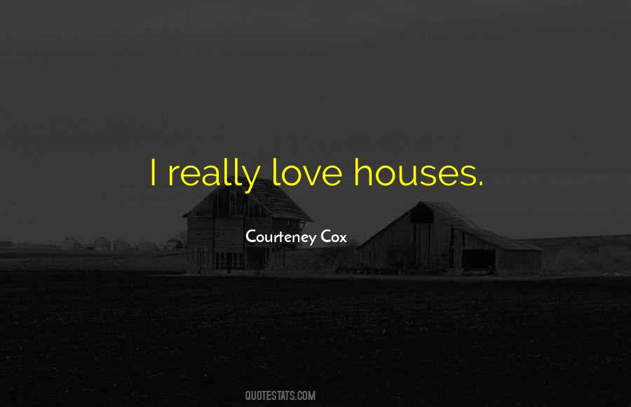 Courteney Cox Quotes #478257