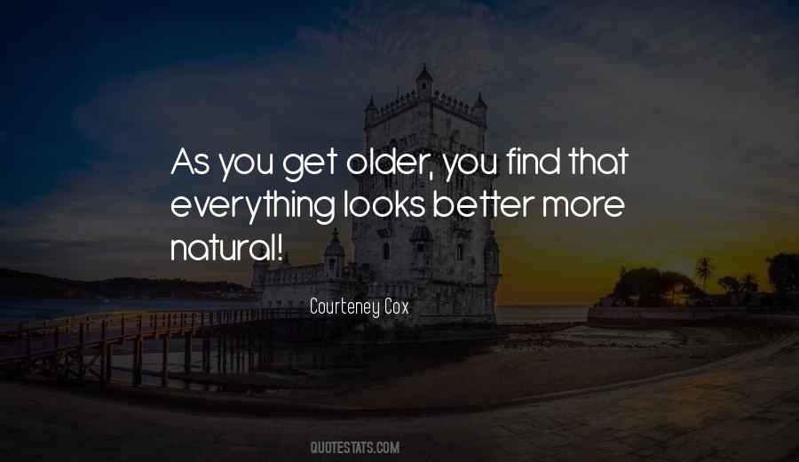 Courteney Cox Quotes #685186