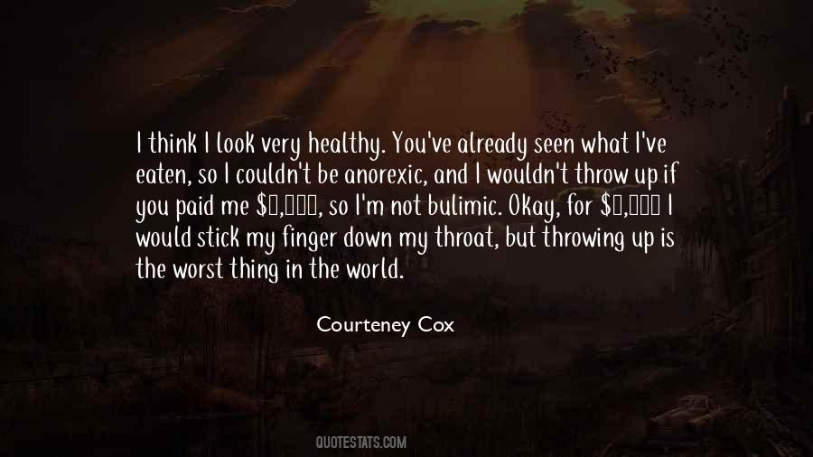 Courteney Cox Quotes #725124