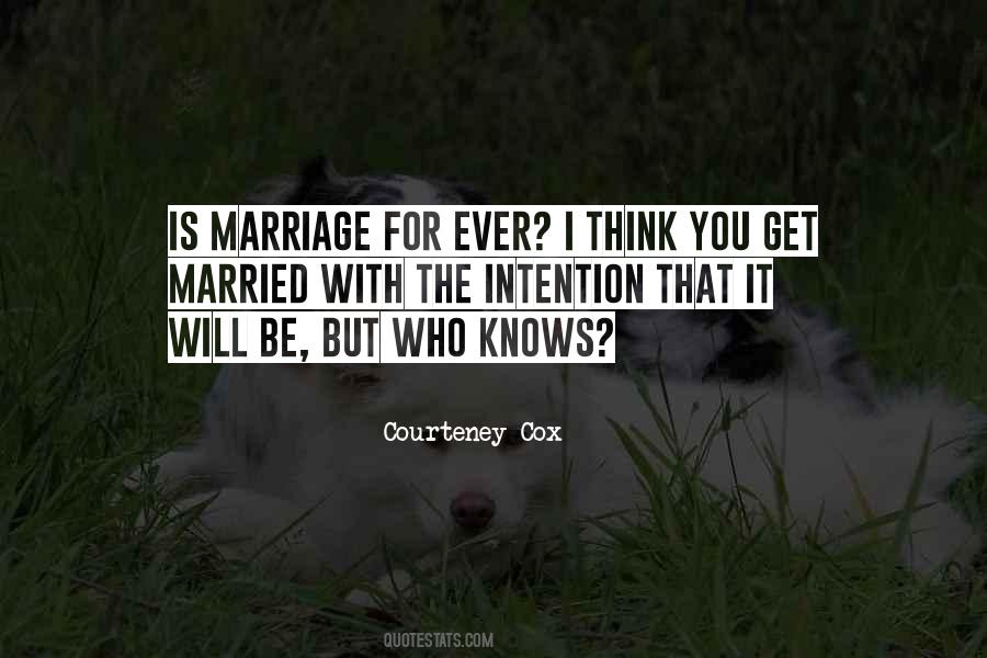 Courteney Cox Quotes #844514