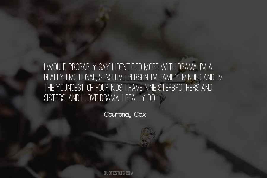 Courteney Cox Quotes #95518