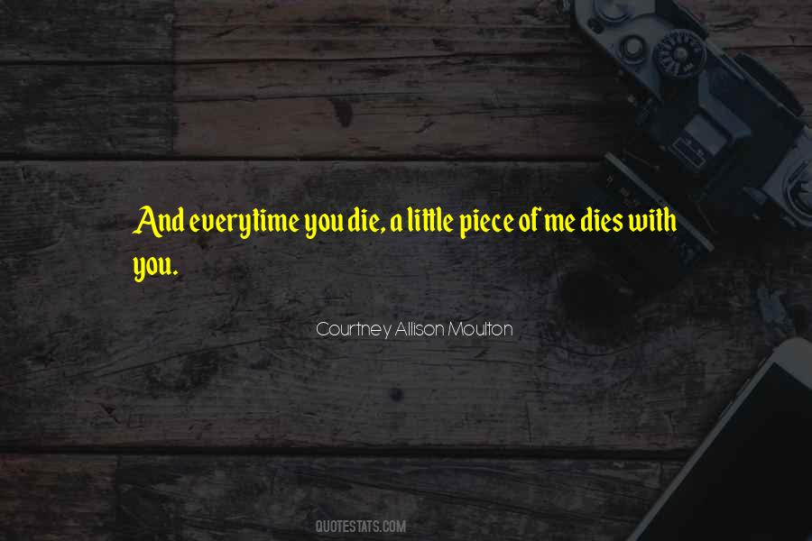 Courtney Allison Moulton Quotes #1067892