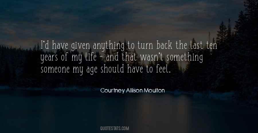 Courtney Allison Moulton Quotes #1219715