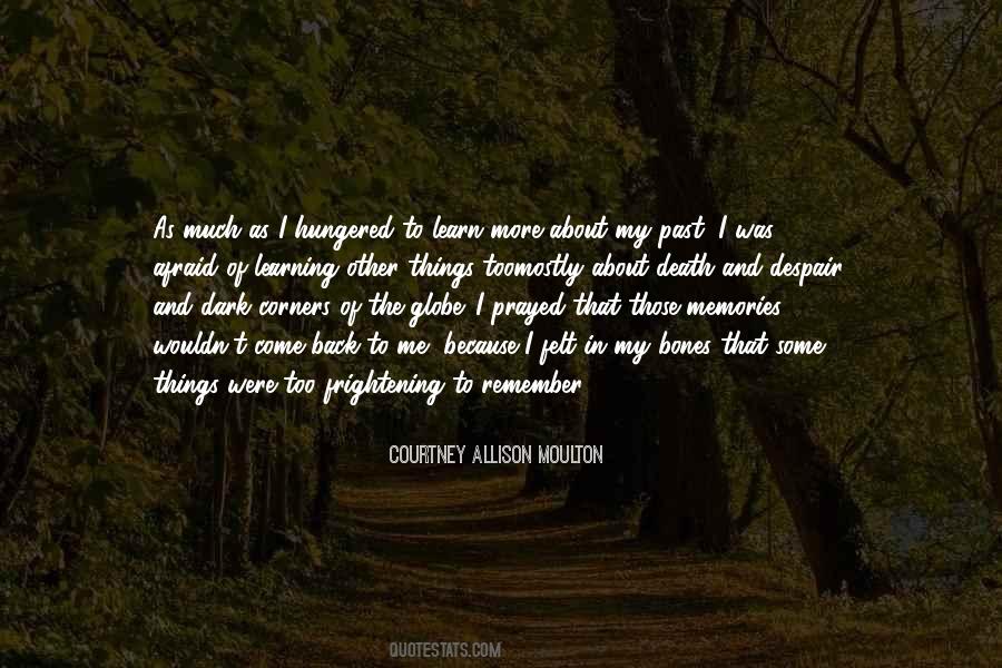 Courtney Allison Moulton Quotes #1691743