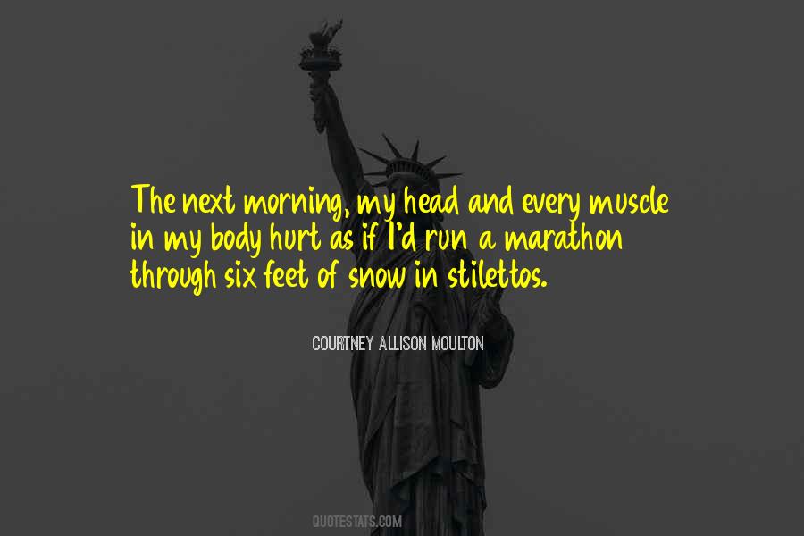 Courtney Allison Moulton Quotes #1839682