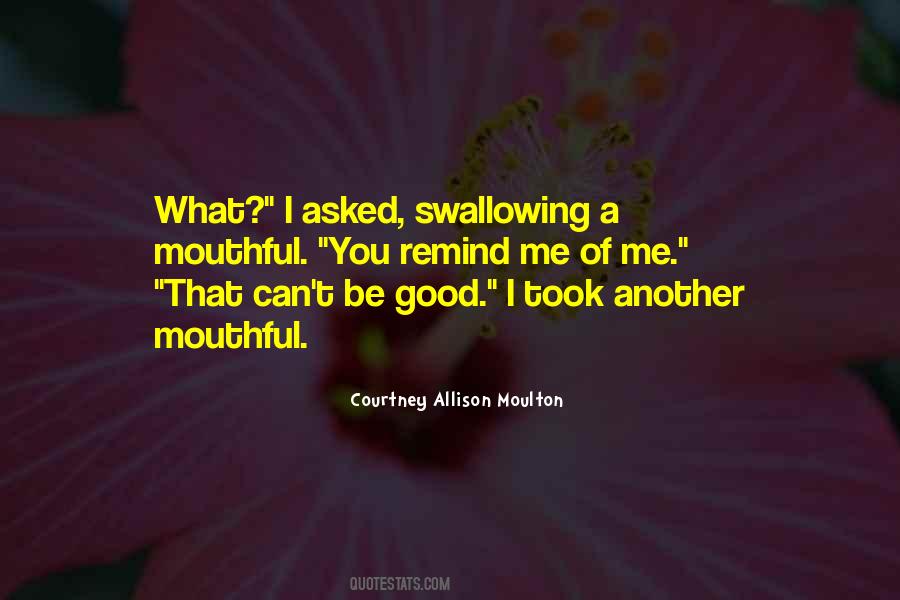 Courtney Allison Moulton Quotes #479418