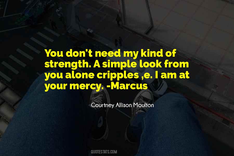 Courtney Allison Moulton Quotes #798530