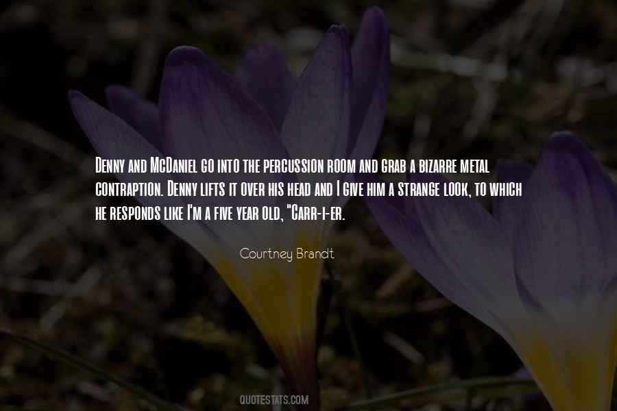 Courtney Brandt Quotes #1875266