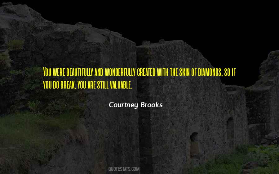 Courtney Brooks Quotes #1537398