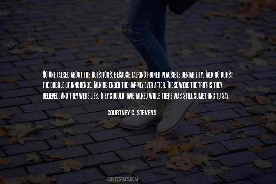 Courtney C. Stevens Quotes #1416648