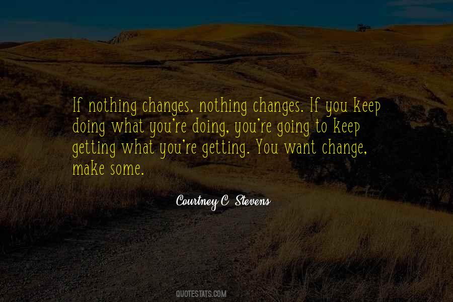 Courtney C. Stevens Quotes #867737