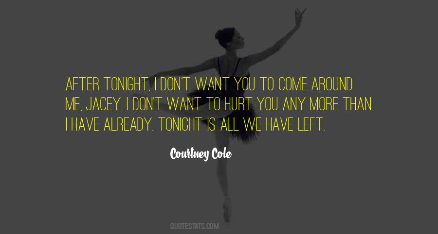 Courtney Cole Quotes #215246