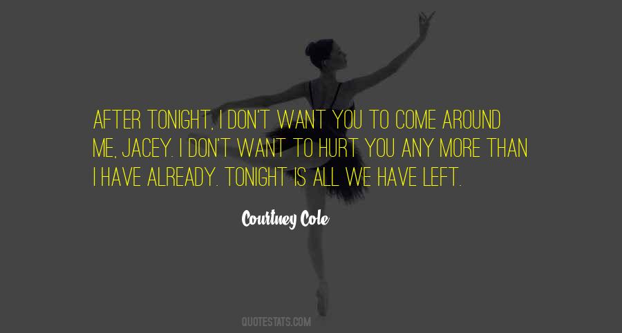 Courtney Cole Quotes #215246