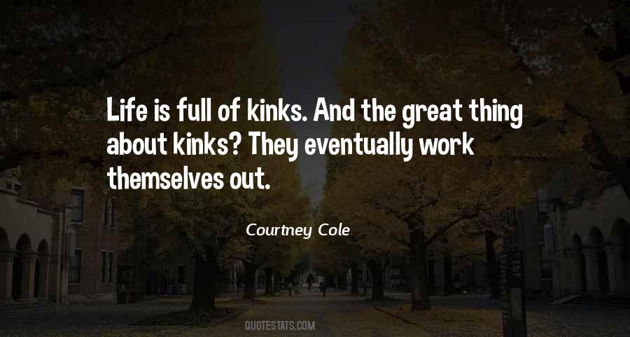 Courtney Cole Quotes #488385