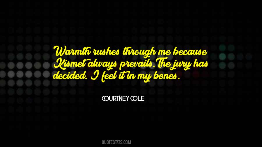 Courtney Cole Quotes #68828