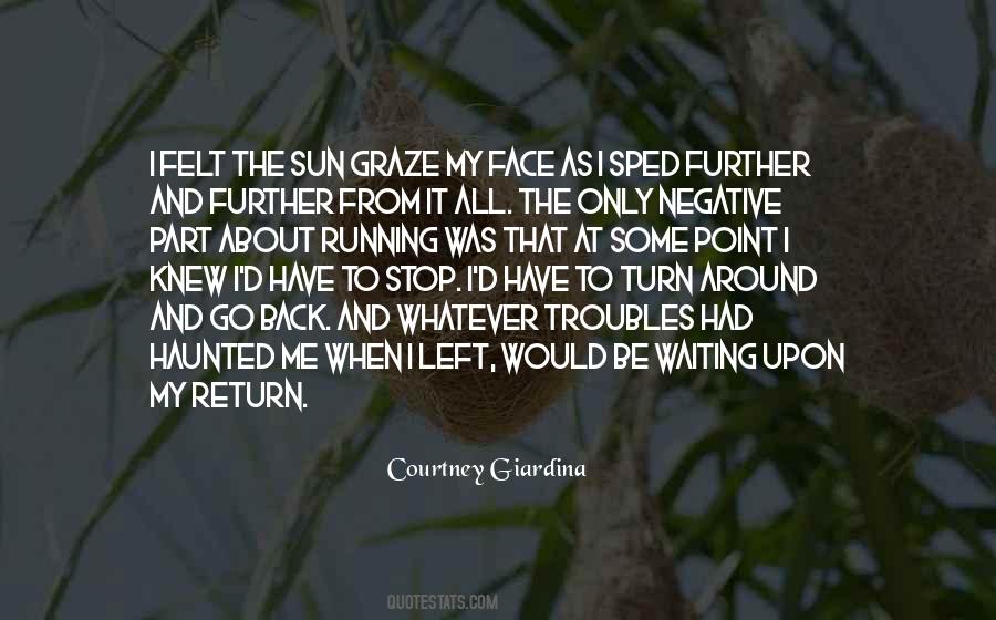 Courtney Giardina Quotes #1659179