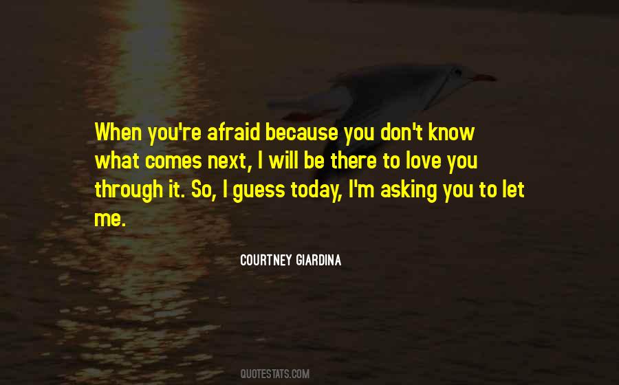 Courtney Giardina Quotes #24006