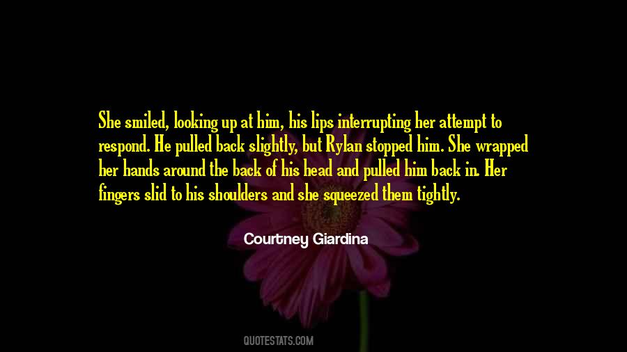 Courtney Giardina Quotes #348008