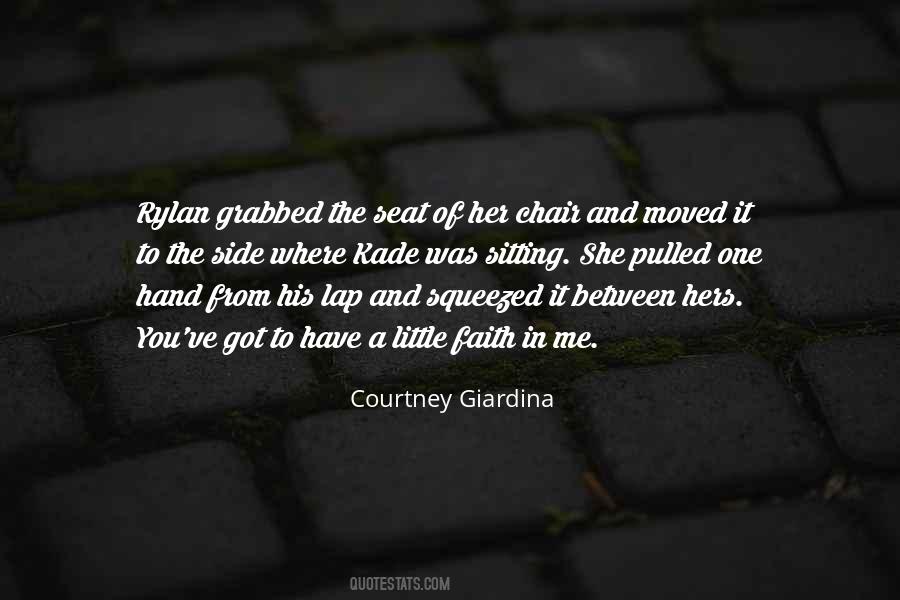 Courtney Giardina Quotes #777235