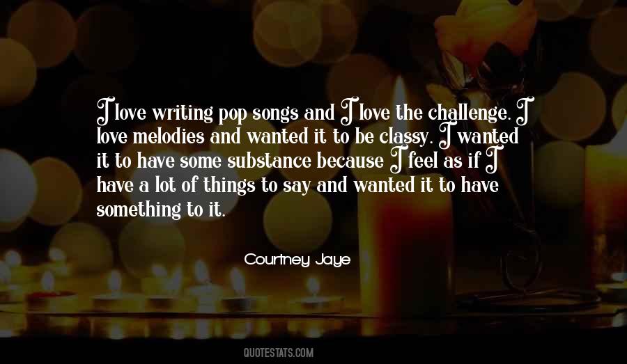 Courtney Jaye Quotes #1553859