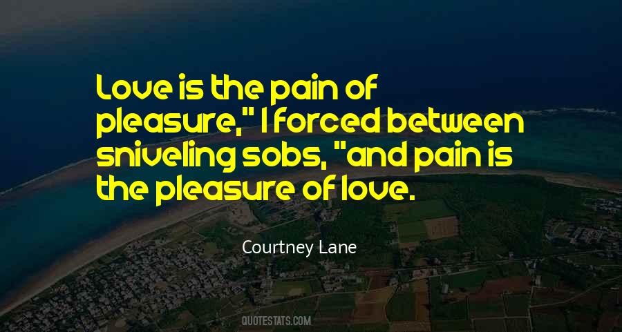 Courtney Lane Quotes #139117