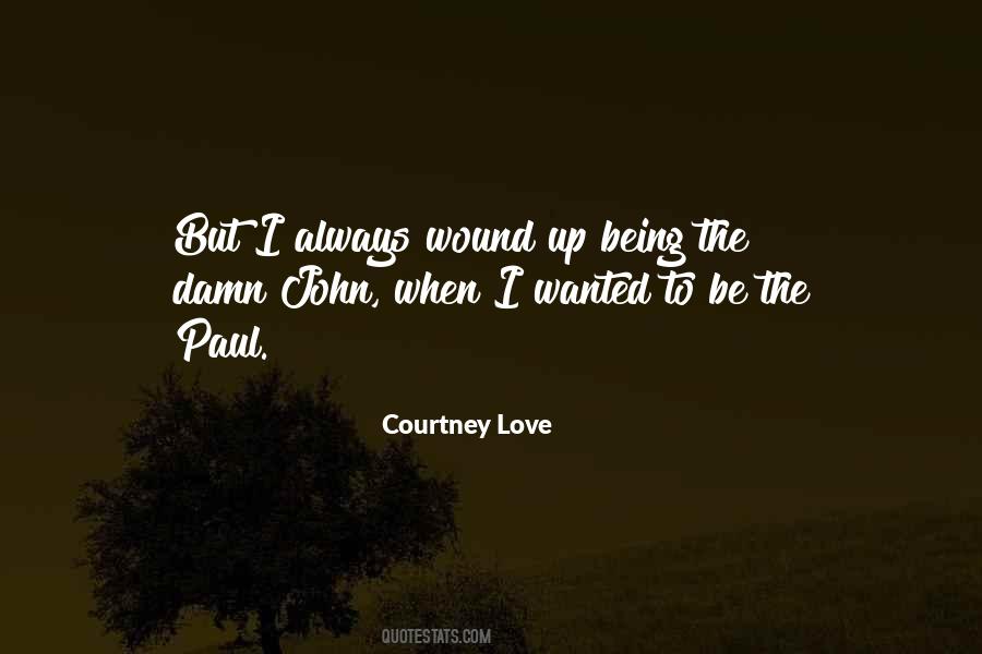 Courtney Love Quotes #105085