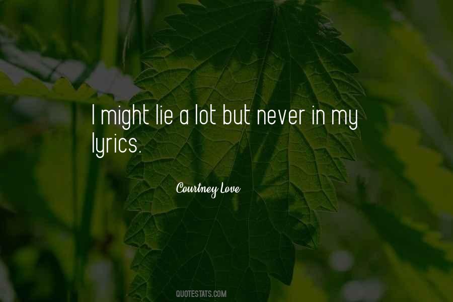 Courtney Love Quotes #1080045