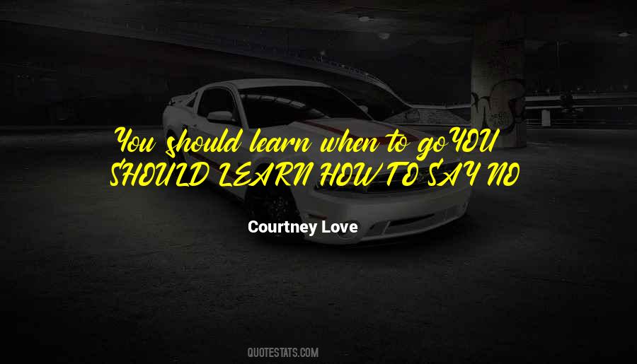 Courtney Love Quotes #1218488