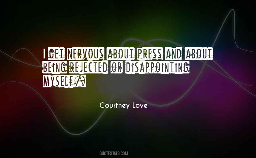 Courtney Love Quotes #169609