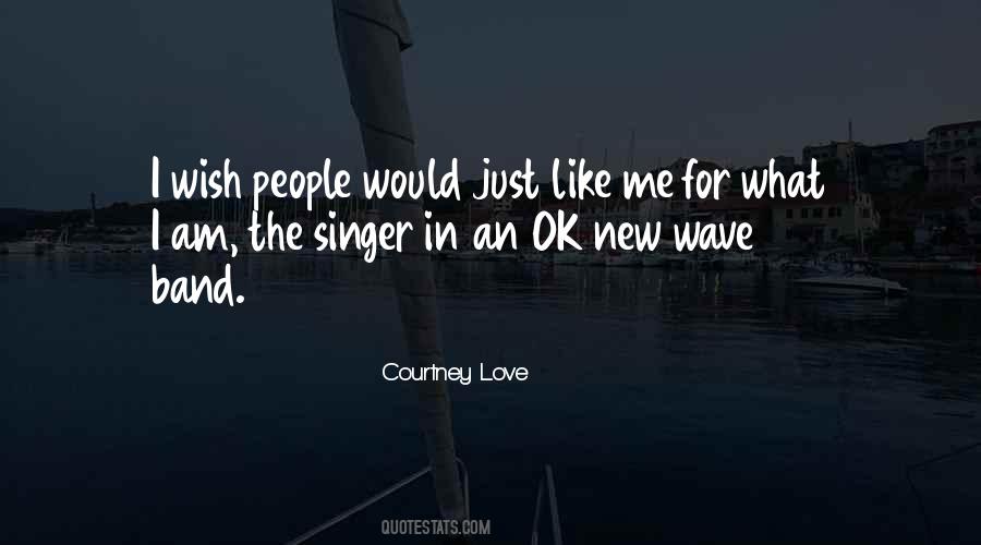 Courtney Love Quotes #174259