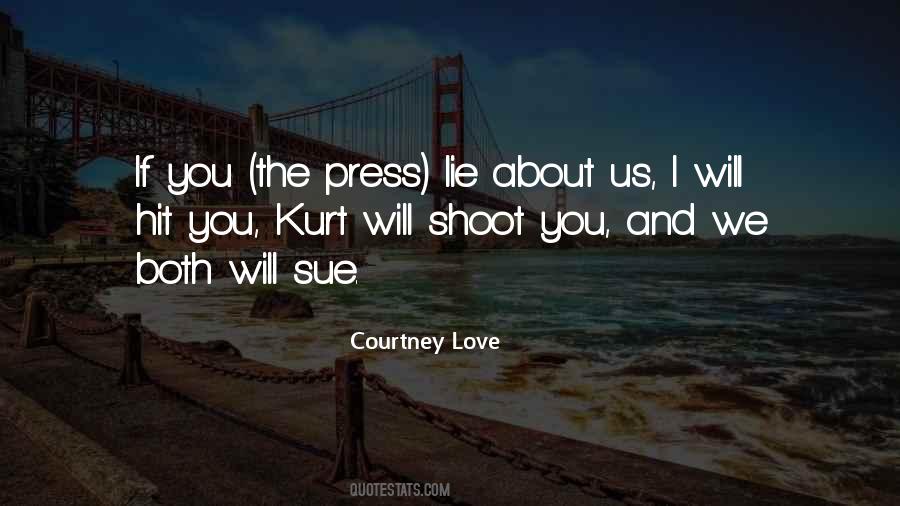Courtney Love Quotes #313885